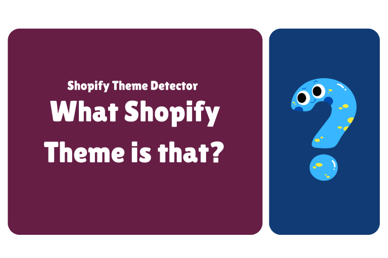 Shopify Theme Detector – What Shopify Theme is that?