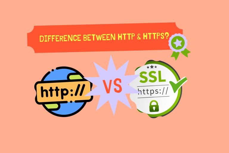 What are The Difference Between HTTP & HTTPS?